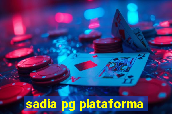 sadia pg plataforma